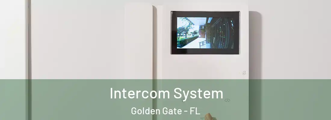 Intercom System Golden Gate - FL