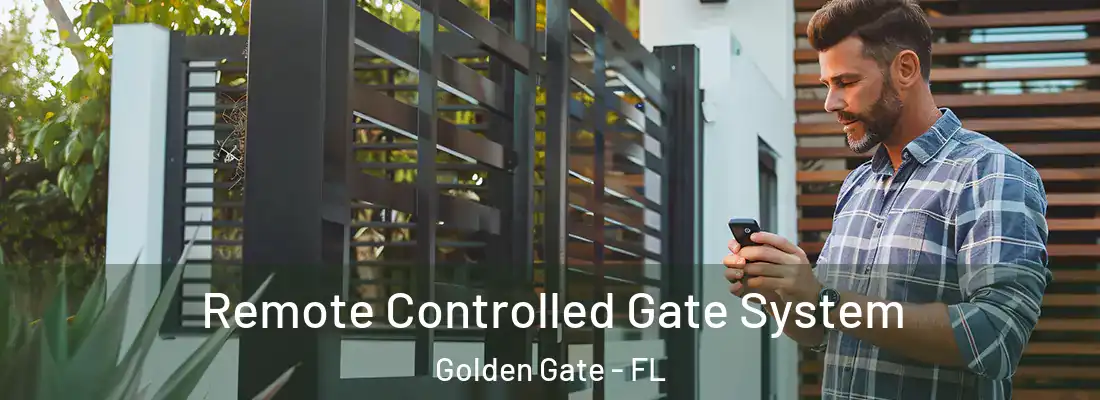 Remote Controlled Gate System Golden Gate - FL